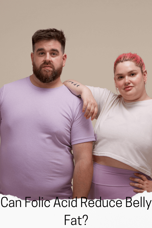 Can Folic Acid Reduce Belly Fat?